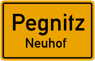 Ortsschild Pegnitz Neuhof