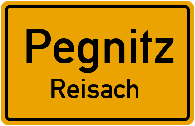 Ortsschild Pegnitz Reisach