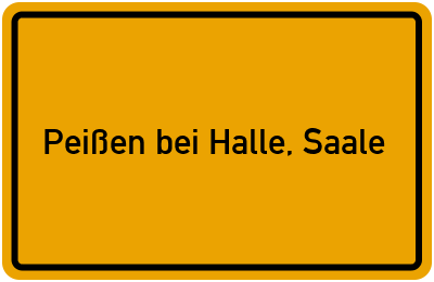 Ortsschild von Gemeinde Peißen bei Halle, Saale in Sachsen-Anhalt