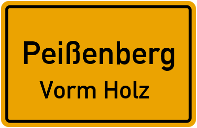 Straßenverzeichnis Peißenberg Vorm Holz