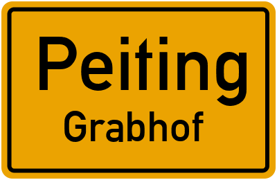 Ortsschild Peiting Grabhof