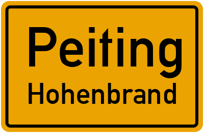 Ortsschild Peiting Hohenbrand