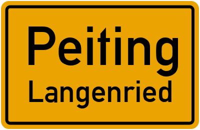 Ortsschild Peiting Langenried