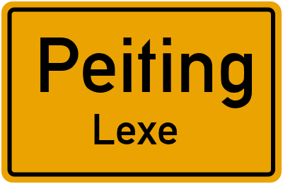 Ortsschild Peiting Lexe