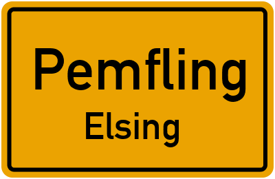 Straßenverzeichnis Pemfling Elsing