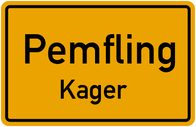 Straßenverzeichnis Pemfling Kager