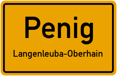 Ortsschild Penig Langenleuba-Oberhain