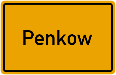 Ortsschild von Penkow in Mecklenburg-Vorpommern