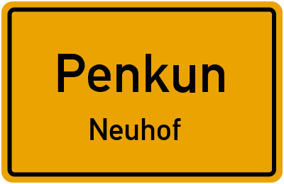 Straßenverzeichnis Penkun Neuhof