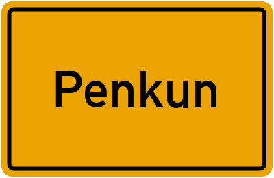 Ortsschild von Penkun in Mecklenburg-Vorpommern