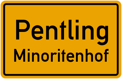 Straßenverzeichnis Pentling Minoritenhof