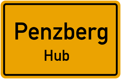 Ortsschild Penzberg Hub
