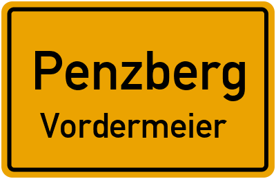 Ortsschild Penzberg Vordermeier