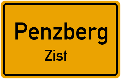 Ortsschild Penzberg Zist