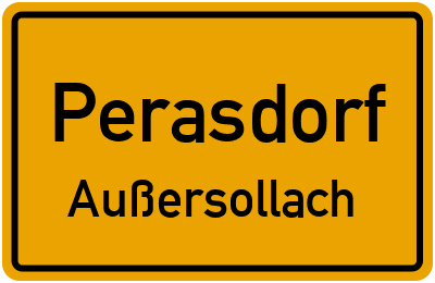 Straßenverzeichnis Perasdorf Außersollach