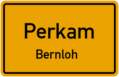 Straßenverzeichnis Perkam Bernloh