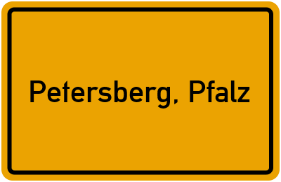 Ortsschild von Gemeinde Petersberg, Pfalz in Rheinland-Pfalz
