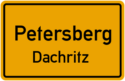 Straßenverzeichnis Petersberg Dachritz