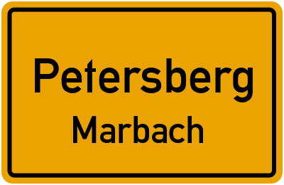 Ortsschild Petersberg Marbach