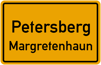 Ortsschild Petersberg Margretenhaun