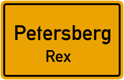 Ortsschild Petersberg Rex