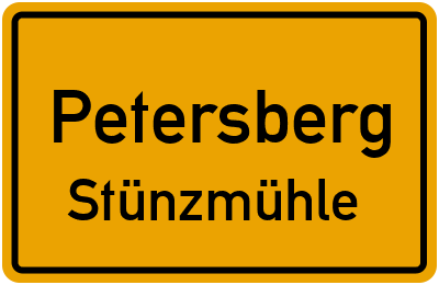 Ortsschild Petersberg Stünzmühle