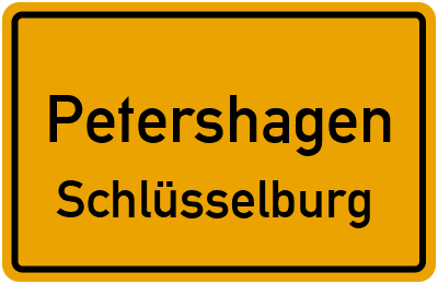 Ortsschild Petershagen Schlüsselburg