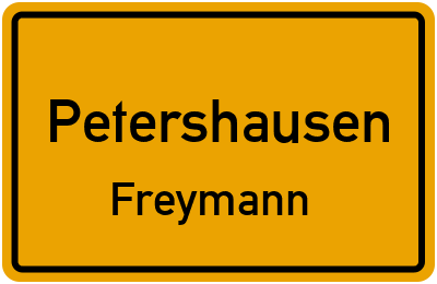 Ortsschild Petershausen Freymann