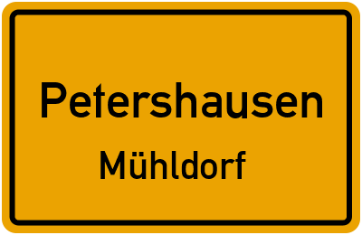 Ortsschild Petershausen Mühldorf