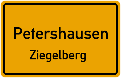 Ortsschild Petershausen Ziegelberg