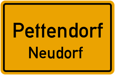 Ortsschild Pettendorf Neudorf