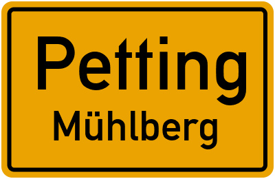 Straßenverzeichnis Petting Mühlberg