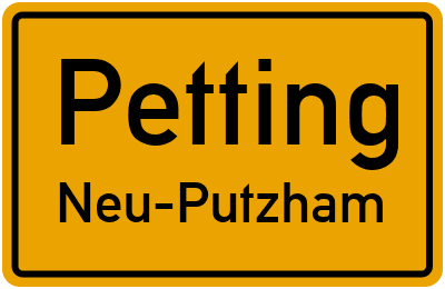Straßenverzeichnis Petting Neu-Putzham