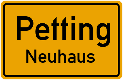 Straßenverzeichnis Petting Neuhaus