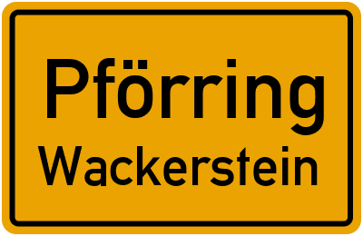 Ortsschild Pförring Wackerstein