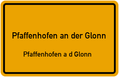 Straßenverzeichnis Pfaffenhofen an der Glonn Pfaffenhofen a d Glonn