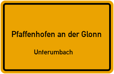 Straßenverzeichnis Pfaffenhofen an der Glonn Unterumbach