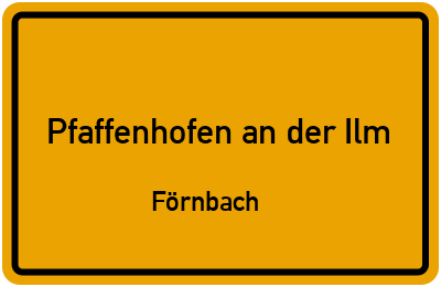 Straßenverzeichnis Pfaffenhofen an der Ilm Förnbach