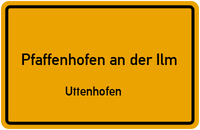 Straßenverzeichnis Pfaffenhofen an der Ilm Uttenhofen