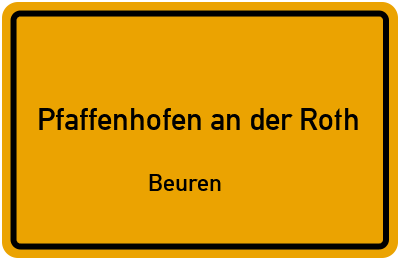 Straßenverzeichnis Pfaffenhofen an der Roth Beuren