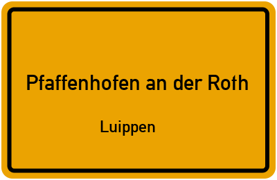 Straßenverzeichnis Pfaffenhofen an der Roth Luippen