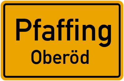 Straßenverzeichnis Pfaffing Oberöd