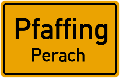 Straßenverzeichnis Pfaffing Perach