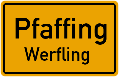 Straßenverzeichnis Pfaffing Werfling