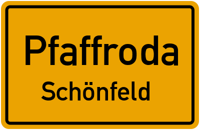 Straßenverzeichnis Pfaffroda Schönfeld