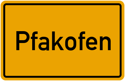Pfakofen in Bayern