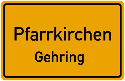 Straßenverzeichnis Pfarrkirchen Gehring