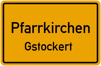 Straßenverzeichnis Pfarrkirchen Gstockert