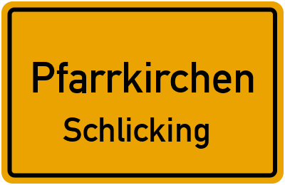 Straßenverzeichnis Pfarrkirchen Schlicking
