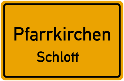Straßenverzeichnis Pfarrkirchen Schlott